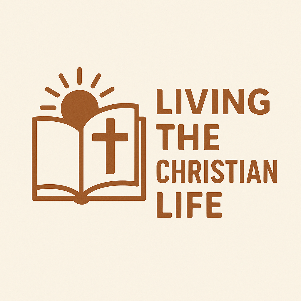 Living the Christian Life